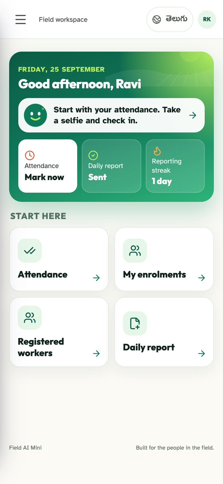The phone Home screen: a greeting, the next thing to do, and tiles for attendance, the daily report and the reporting streak